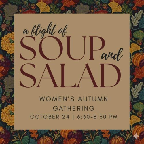 Women’s Autumn Gathering — Friday, October 24